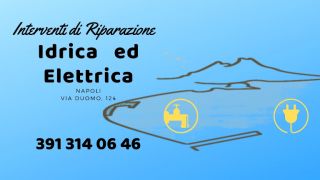emergenze elettricista napoli Interventi Riparazione Idrica ed Elettrica - Napoli