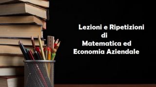 lezioni di matematica napoli Lezioni di Economia Aziendale e Matematica